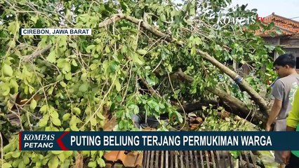 278 Rumah Warga Rusak Akibat Puting Beliung