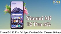 Xiaomi Mi12 Pro 5G Full Specification Snapdragon 888_Camera 108mp Refresh rate 144hz 6000mAh Dattery #Xiaomi #Xiaomimi12pro #xiaomiindia #xiaomiindonesia #xiaomiphotography #xiaomimi10tpro #XiaomiMi10T #Samsung #Vivo #infinity #Oppo #opportunity #