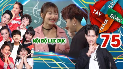 ĐÔNG TÂY NAM BẮC | TẬP 75 | Winner xua đổi Việt Thi không thương tiếc để thả thính Nhung Gumiho