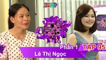 Chị Lê Thị Ngọc | Chị Trần Thị Linh | TỰ TIN ĐỂ ĐẸP | Tập 95 | 01/10/2016