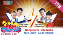 CHA CON HỢP SỨC | Tập 119 FULL | Huy Luân hội ngộ Bùi Công Danh khoe con trên truyền hình | 151016