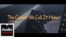【南京早上好】合輯Live 之 Shewillhewill《The Corner We Call It Home 以彼為家》