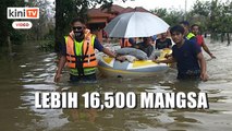 Mangsa banjir enam negeri meningkat lebih 16,500
