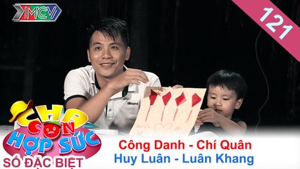 CHA CON HỢP SỨC | Tập 121 FULL | Bùi Công Danh - Huy Luân 'vật vã' để nấu ăn cho con | 291016