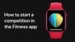 défier un ami dans une compétition dans l'app Activité sur iPhone, iPad et iPod touch — Apple Support