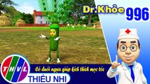 Dr. Khỏe - Tập 996: Cỏ đuôi ngựa giúp kích thích mọc tóc