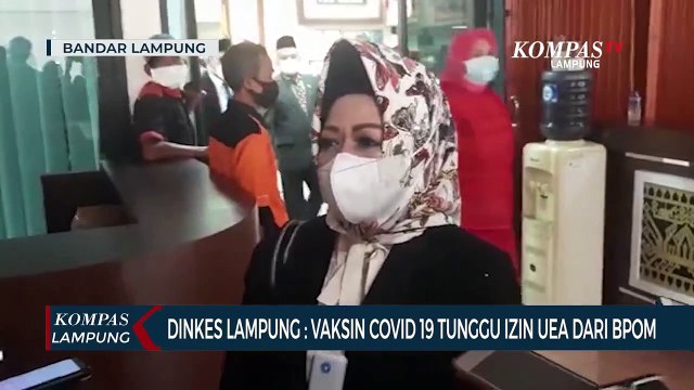 Dinkes Lampung : Penggunaan vaksin Sinovac Tunggu Izin EUA dari BPOM RI
