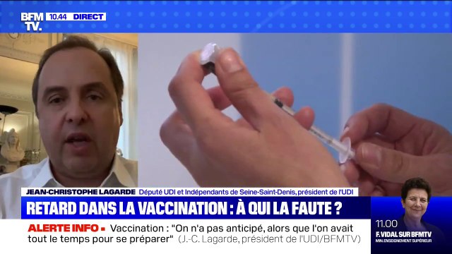 Vaccination: le président de l'UDI Jean-Christophe Lagarde estime qu' on a n'a pas anticipé, alors que l'on avait tout le temps pour se préparer