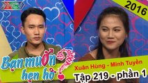 Bạn muốn hẹn hò hay nhất #151 | Quyền Linh tư vấn đặc biệt cho trai Vũng Tàu tỏ tình cô gái Đắk Lắk