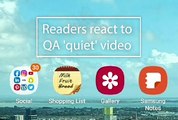 Readers react to QA 'quiet' video