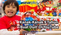 Kanak-kanak 9 tahun ‘buat duit’ dengan Youtube