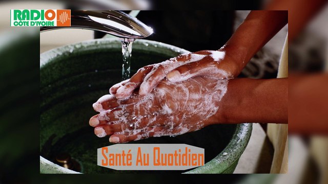 Santé au Quotidien 04 Janvier 2021- Le Lavage des mains avec Djénébou Karamoko