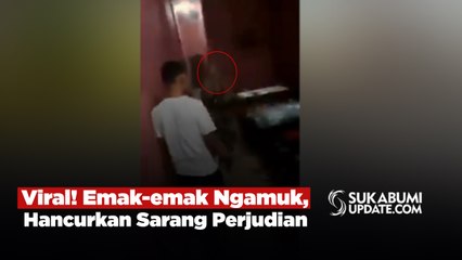Viral! Emak-emak Ngamuk, Hancurkan Sarang Perjudian