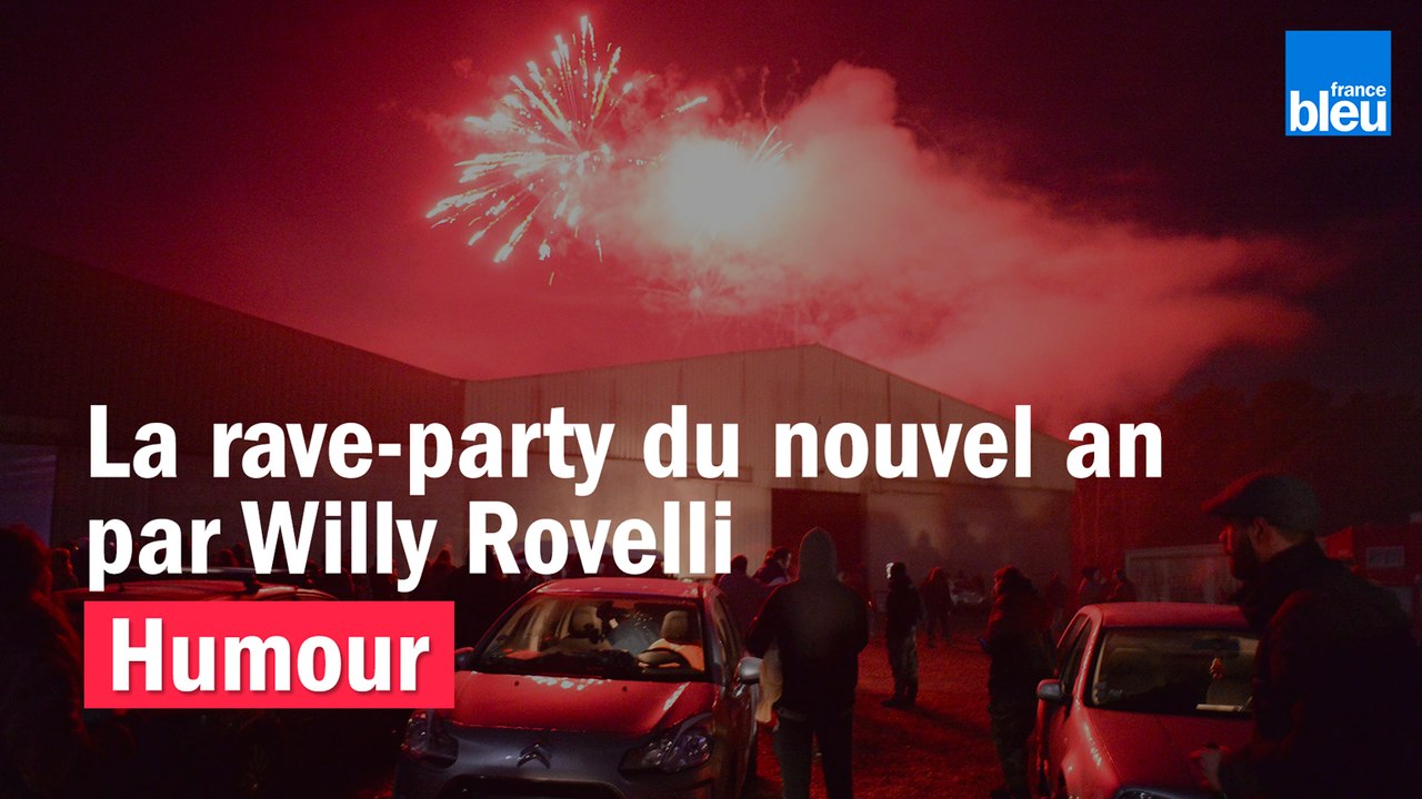 HUMOUR - La rave-party du nouvel an par Willy Rovelli