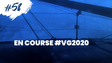 #58 En course VG2020 - Minute du jour