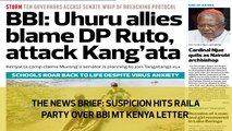 The News Brief: Suspicion hits Raila party over BBI Mt Kenya letter