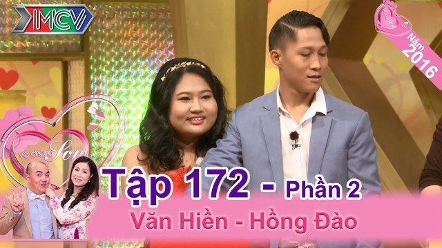 Chết cười với những sở thích bá đạo của cô vợ múp siêu cute | Văn Hiền - Hồng Đào | VCS 172