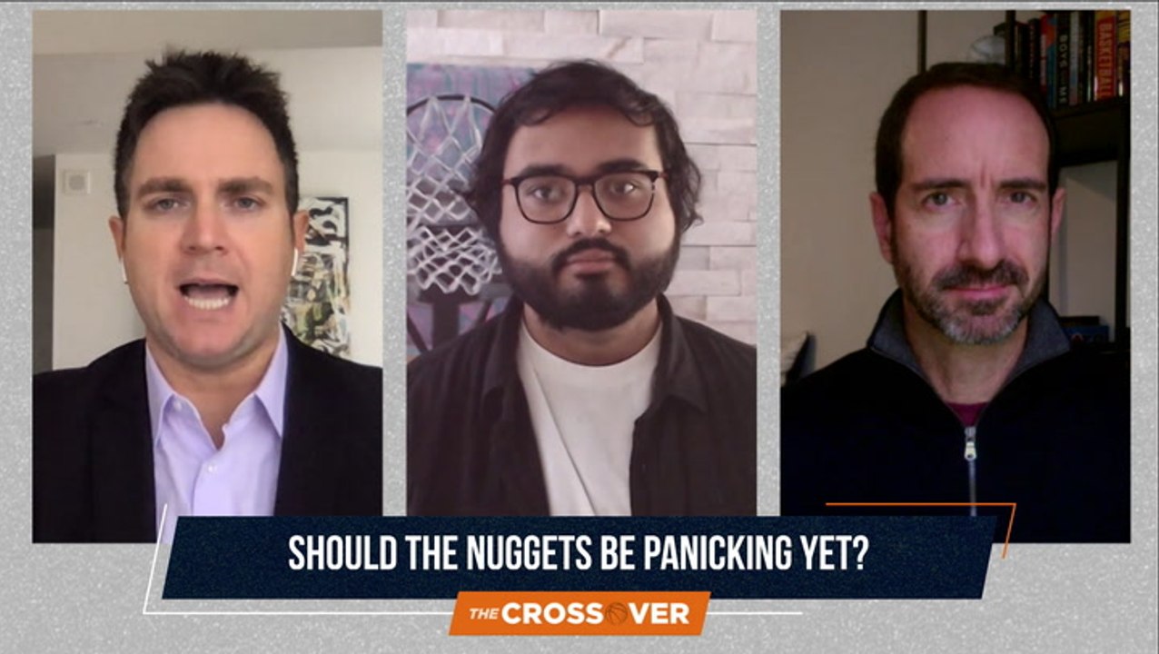 The Crossover: Should the Nuggets Be Worried About Their Rough Start?