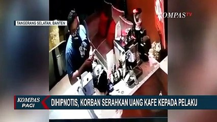 Pegawai Kafe Jadi Korban Hipnotis, Uang Jutaan Rupiah dan Gawai Raib!