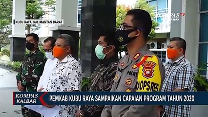 Serapan Anggaran hingga 95 Persen, Salah Satu Capaian Kubu Raya di 2020