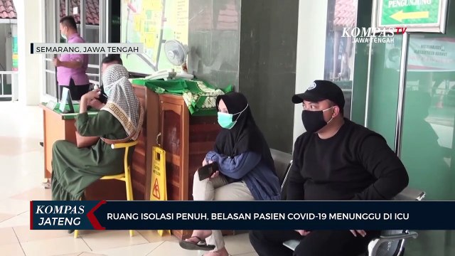 Ruang Isolasi Penuh, Belasan Pasien Covid-19 Menunggu di ICU