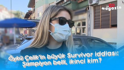 Öykü Çelik'in büyük Survivor iddiası:  Şampiyon belli, ikinci kim!