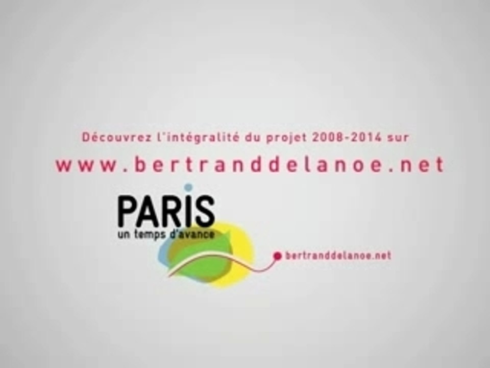 Le projet de Bertrand Delanoë pour Paris