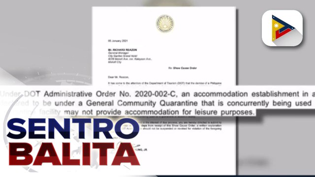 Isang hotel pinagpapaliwanag ng DOT sa pagtanggap ng guests kahit na ito'y isang quarantine facility
