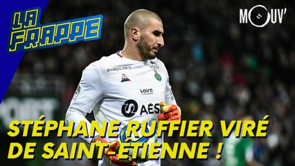 Stéphane Ruffier viré de Saint-Etienne !