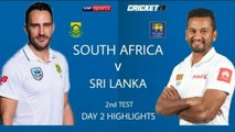 South Africa vs Sri Lanka - 2nd Test - Day 2 Highlights