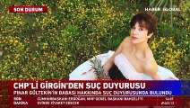 CHP'li vekil Süleyman Girgin, Pınar Gültekin'in babası hakkında suç duyurusunda bulundu