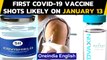 Covid-19: First vaccine shots likely on January 13th, countdown begins|Oneindia News