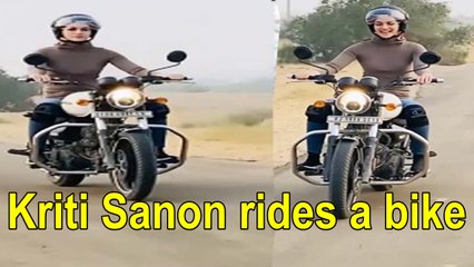 Kriti Sanon fulfill her dream of riding a bike, Video