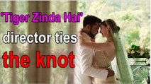 Tiger Zinda Hai director Ali Abbas Zafar ties the knot