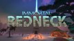 Immortal Redneck - Trailer de lancement
