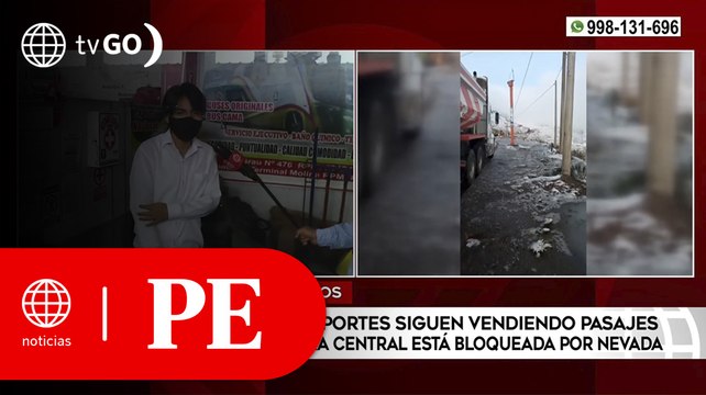 Empresas de transporte siguen vendiendo pasajes pese al bloqueo por nevada | Primera Edición