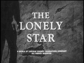 THE TALL MAN  - THE LONELY STAR