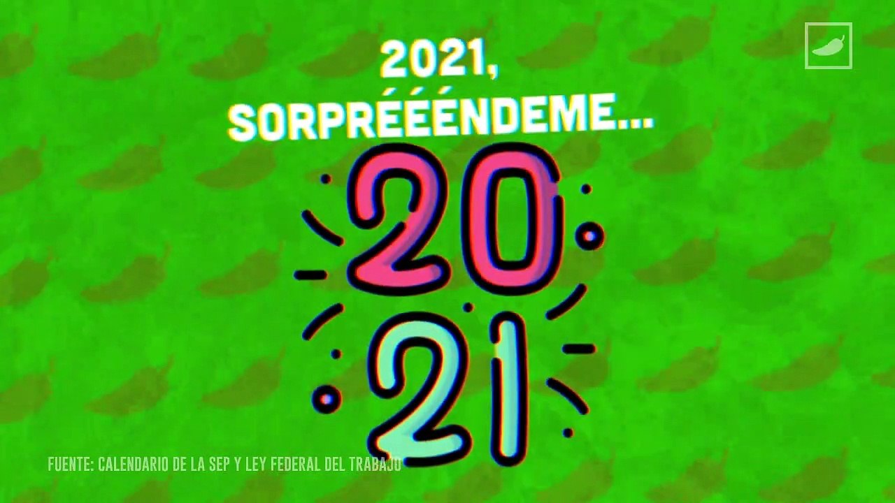 Estos son los puentes festivos para 2021 (¡no se trabaja!)   | #AlChile | CHILANGO