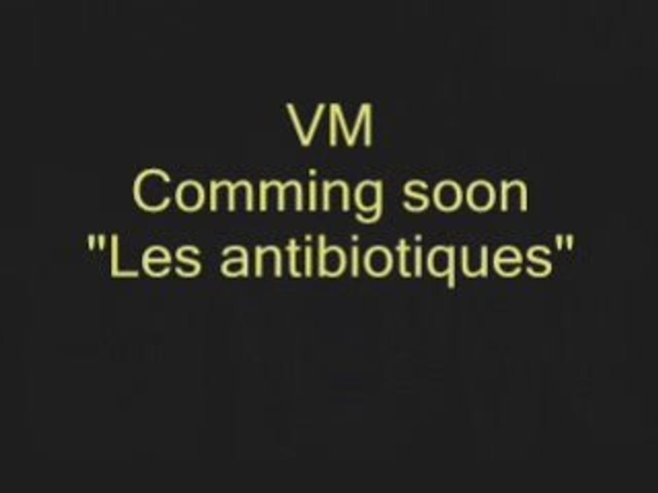 Teaser Les antibiotiques!!!!