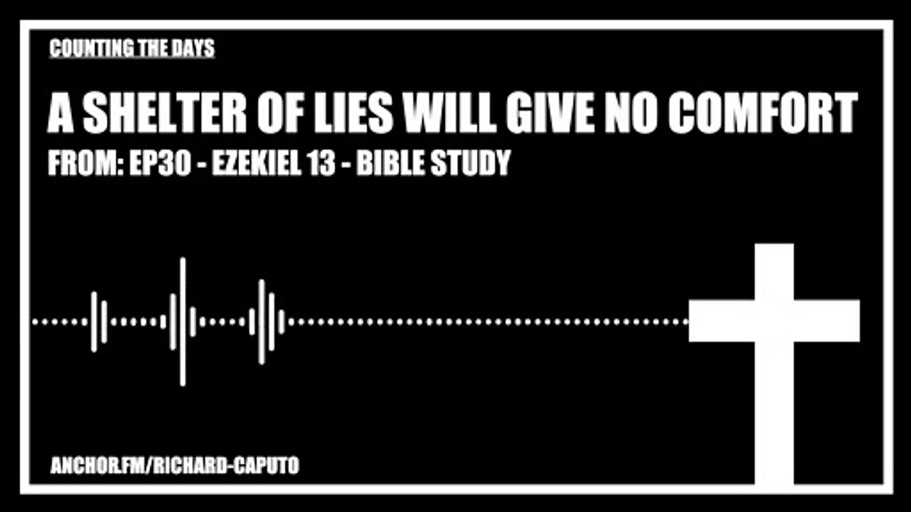 A Shelter of Lies Will Give No Comfort