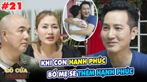 Gõ Cửa Thăm Nhà #21 I Ca sĩ Nguyễn Phi Hùng và cuộc sống HẠNH PHÚC - nghẹn ngào nhắc về BỐ MẸ Ở QUÊ