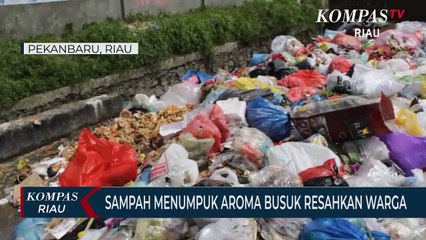 Sampah Menumpuk Aroma Busuk Resahkan Warga