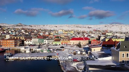 Saint-Pierre-et-Miquelon : La voix de l'archipel