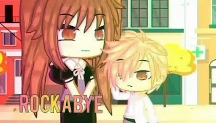 Rockabye || GCMV || Gacha Club Music Video