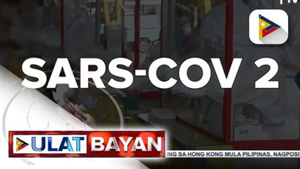 #UlatBayan | Coronavirus, may iba’t ibang uri ayon sa eskperto