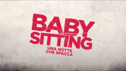 BABYSITTING - UNA NOTTE CHE SPACCA (2014).avi MP3 WEBDLRIP ITA
