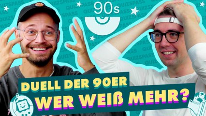 Wer weiß mehr? Das schwerste Duell der 90er!