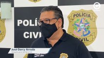 O delegado-geral da Polícia Civil, José Darcy Arruda, comenta atuação criminosa