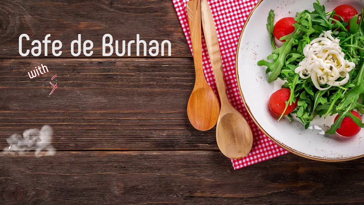 Cafe de Burhan | Anyone Can Cook