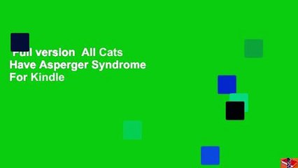 Full version  All Cats Have Asperger Syndrome  For Kindle